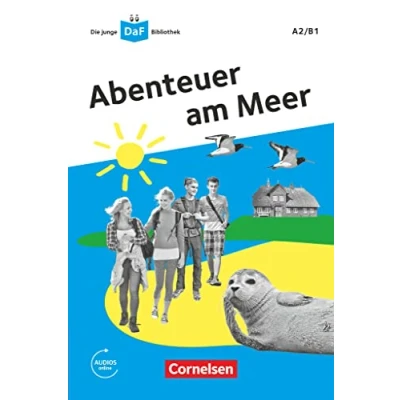 Abbildung von Die junge DaF Bibliothek A2/B1: Abenteuer am Meer Lektüre mit Audios online