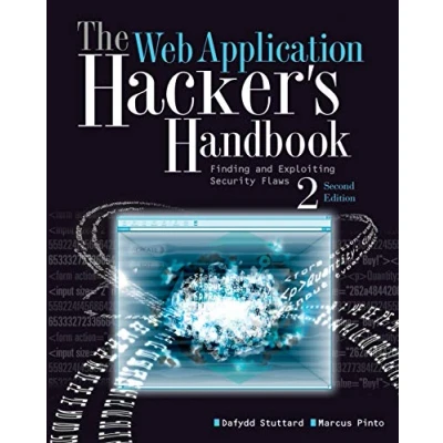 Abbildung von The Web Application Hacker&#039;s Handbook: Discovering and Exploiting Security Flaws