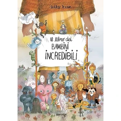 Abbildung von Il libro dei bambini incredibili. Ediz. a colori