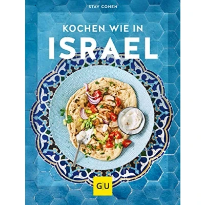 Abbildung von Kochen wie in Israel: Hier schmeckt&#039;s original (GU Länderküche)