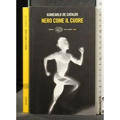 Abbildung von Nero come il cuore (Einaudi. Stile libero. Noir)