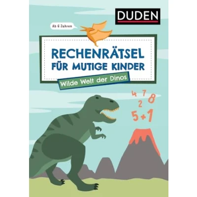 Abbildung von Rechenrätsel für mutige Kinder Wilde Welt der Dinos ab 6 Jahren