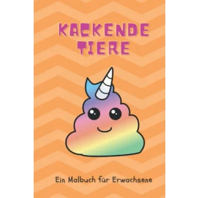 Abbildung von kackende Tiere EIN Malbuch FÜR ERWACHSENE: A5 erwachsene Wichtelidee Antistress Gadgets