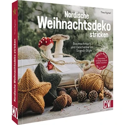 Abbildung von Strickbuch Nordische Weihnachtsdeko stricken: Baumschmuck und Geschenke im Scandi Style. Mit stimmungsvollen Bildern für eine gemütliche Weihnachtszeit.