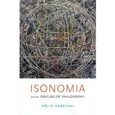Abbildung von Isonomia and the Origins of Philosophy
