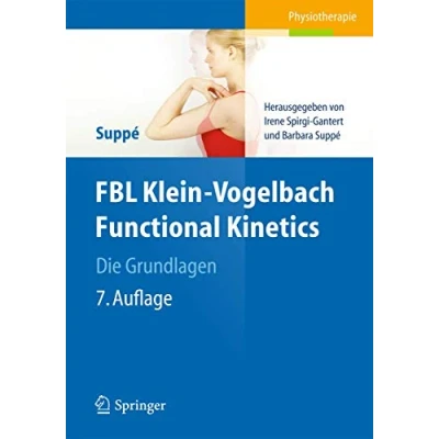 Abbildung von FBL Klein Vogelbach Functional Kinetics Die Grundlagen: Bewegungsanalyse, Untersuchung, Behandlung