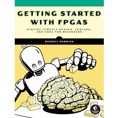 Abbildung von Getting Started with FPGAs: Digital Circuit Design, Verilog, and VHDL for Beginners