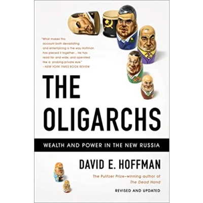 Abbildung von The Oligarchs: Wealth And Power In New Russia