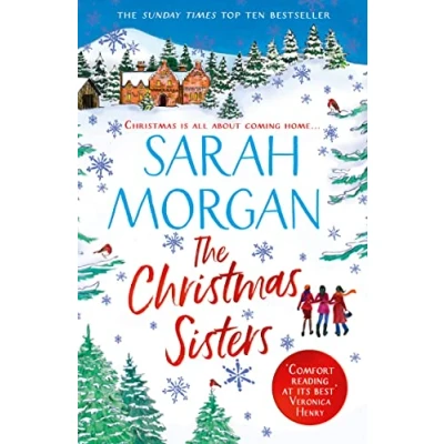 Abbildung von the CHRISTMAS SISTERS: Sunday Times top ten feel good and romantic bestseller!: best selling romance fiction book!