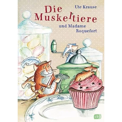 Abbildung von Die Muskeltiere und Madame Roquefort: . (Die Reihe: großen Abenteuer mit den Muskeltieren, Band 3)