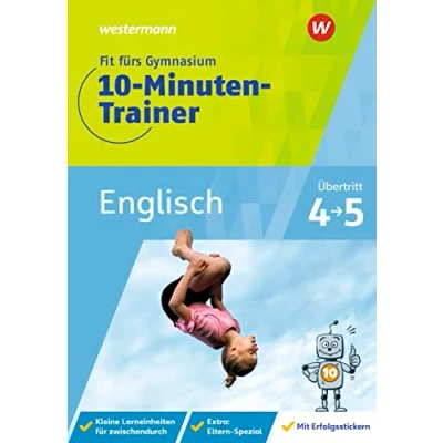 Abbildung von Fit fürs Gymnasium 10 Minuten Trainer: Übertritt 4 / 5 Englisch
