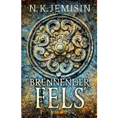 Abbildung von Brennender Fels: Roman Packende Endzeit Fantasy der preisgekrönten Bestseller Autorin