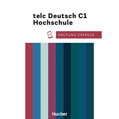Abbildung von Prüfung Express telc Deutsch C1 Hochschule: als Fremdsprache / Übungsbuch mit Audios online