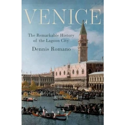 Abbildung von Venice: the Remarkable History of Lagoon City