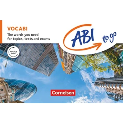 Abbildung von Abi to go Englisch: Vocabi The words you need for topics, texts and exams Vokabeltaschenbuch und Lernwortschatz