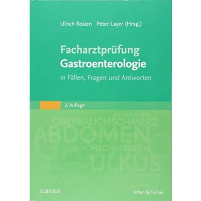 Abbildung von Facharztprüfung Gastroenterologie: in Fällen, Fragen und Antworten