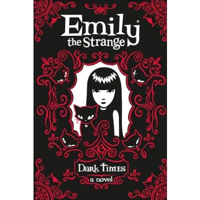 Abbildung von Dark Times: the wildly improbable illustrated time travelling adventure in diary format, perfect for children ages 12+ (Emily Strange)