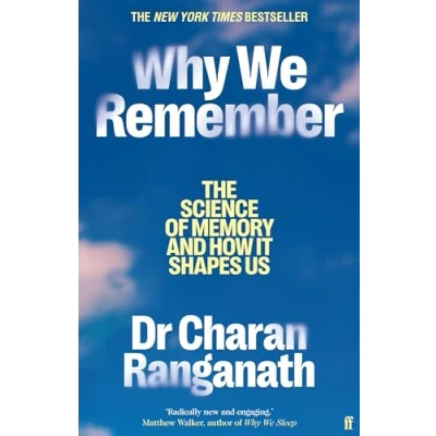 Abbildung von Why We Remember: The Science of Memory and How it Shapes Us