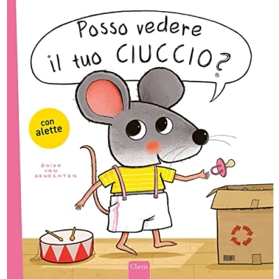 Abbildung von Posso vedere il tuo ciuccio? Ediz. a colori (Album illustrati)