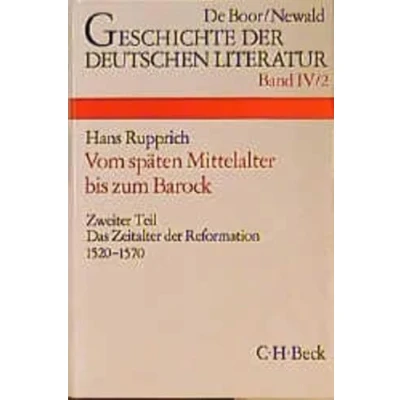 Abbildung von Geschichte der deutschen Literatur Bd. 4/2: Das Zeitalter Reformation (1520 1570)
