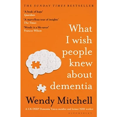 Abbildung von What I Wish People Knew About Dementia: From Someone Who Knows