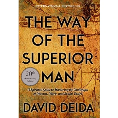 Abbildung von Way of the Superior Man: A Spiritual Guide to Mastering Challenges Women, Work, and Sexual Desire