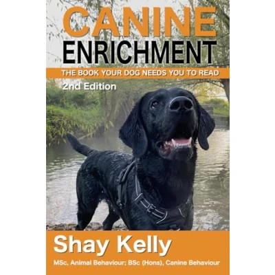 Abbildung von CANINE ENRICHMENT: THE BOOK YOUR DOG NEEDS YOU TO READ 2ND EDITION