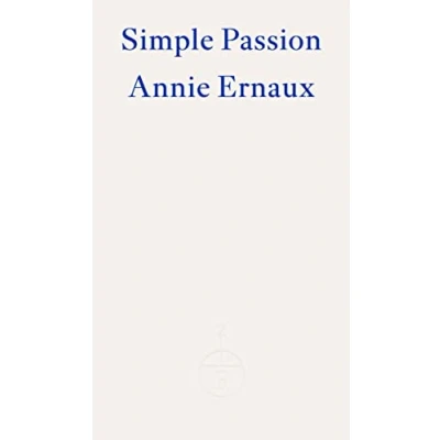 Abbildung von Simple Passion WINNER OF THE 2022 NOBEL PRIZE IN LITERATURE