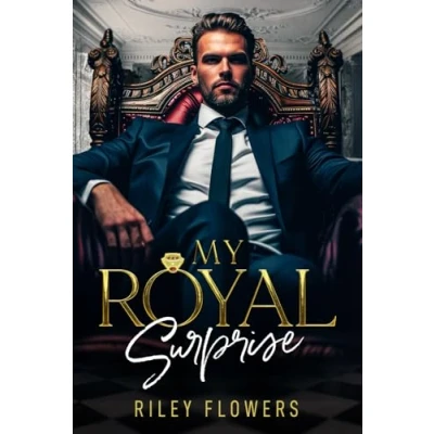 Abbildung von My Royal Surprise: Ein Second Chance Liebesroman (Surprise Love Stories, Band 2)