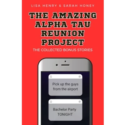 Abbildung von The Amazing Alpha Tau Reunion Project: Collected Bonus Stories