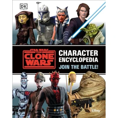 Abbildung von Star Wars the Clone Character Encyclopedia: Join battle!