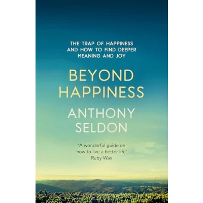 Abbildung von Beyond Happiness: How to find lasting meaning and joy in all that you have