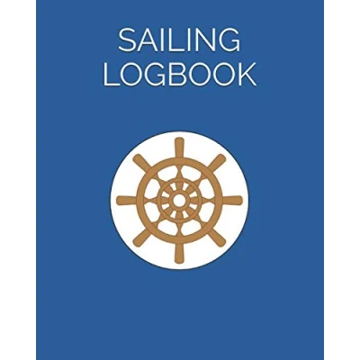 Abbildung von Sailing Logbook: For Sailboats &amp; Motorboats Record Essential Passage Information