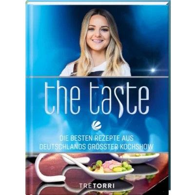 Abbildung von The Taste: Die besten Rezepte aus Deutschlands größter Kochshow Das Siegerbuch 2021