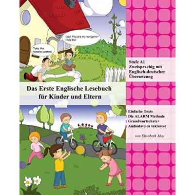 Abbildung von Das Erste Englische Lesebuch für Kinder und Eltern: Stufe A1 Zweisprachig mit Englisch deutscher Übersetzung (Gestufte Lesebücher, Band 11)