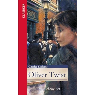 Abbildung von Oliver Twist (Klassiker der Weltliteratur in gekürzter Fassung, Bd. ?): Gekürzte Ausgabe