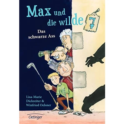 Abbildung von Max und die wilde 7 1. Das schwarze Ass: Lustiger spannender Kinderkrimi für Kinder ab 8 Jahren