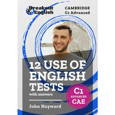 Abbildung von 12 Use of English Tests with answers Cambridge C1 Advanced (CAE) (Cambridge Preparation)