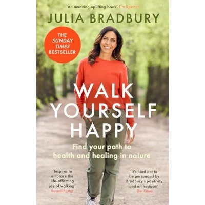 Abbildung von Walk Yourself Happy: Find your path to health and healing in nature