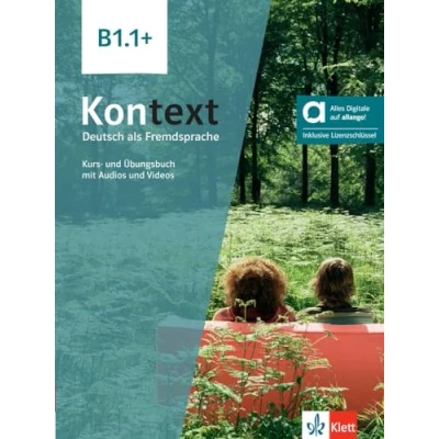 Abbildung von Kontext B1.1+ Hybride Ausgabe allango: Deutsch als Fremdsprache. Kurs und Übungsbuch mit Audios Videos inklusive Lizenzschlüssel allango (24 Monate)