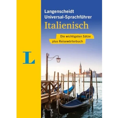 Abbildung von Langenscheidt Universal Sprachführer Italienisch: Die wichtigsten Sätze plus Reisewörterbuch