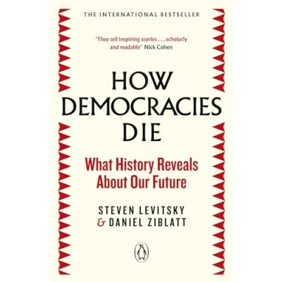 Abbildung von How Democracies Die: The International Bestseller: What History Reveals About Our Future