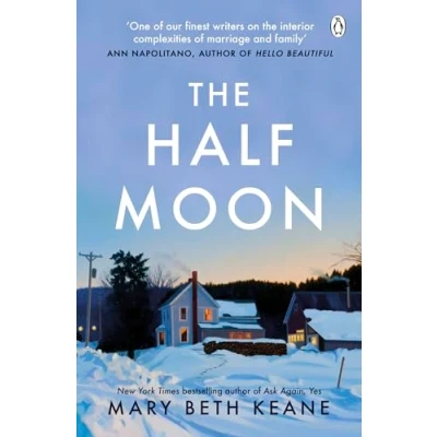 Abbildung von the Half Moon: A deeply moving story about love, marriage and forgiveness from New York Times bestselling author