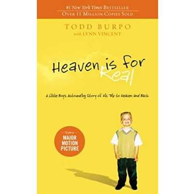 Abbildung von Heaven is for Real: A Little Boy&#039;s Astounding Story of His Trip to and Back