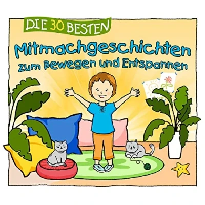 Abbildung von Die 30 besten Mitmachgeschichten zum Bewegen und Entspannen