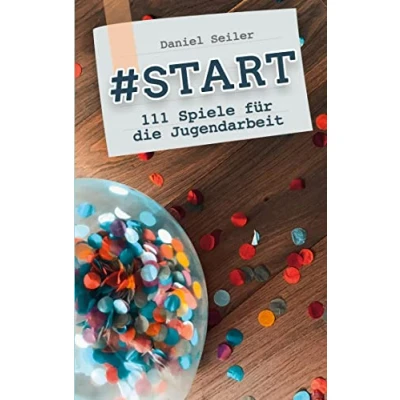 Abbildung von #START: 111 Spiele für die Jugendarbeit