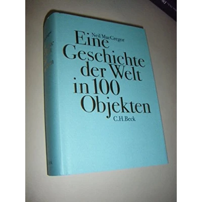 Abbildung von Eine Geschichte der Welt in 100 Objekten