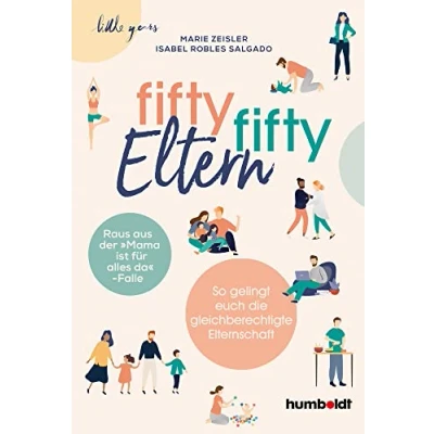 Abbildung von fifty Eltern: Raus aus der &quot;Mama ist für alles da&quot; Falle. So gelingt euch die gleichberechtigte Elternschaft