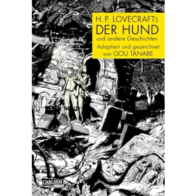 Abbildung von H.P. Lovecraft Manga: Der Hund und andere Geschichten: Adaption von 3 Horror Kurzgeschichten für Fans ab 15 Jahren