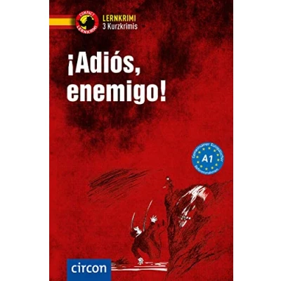 Abbildung von ¡Adiós, enemigo!: Spanisch A1 (Compact Lernkrimi Kurzkrimis)